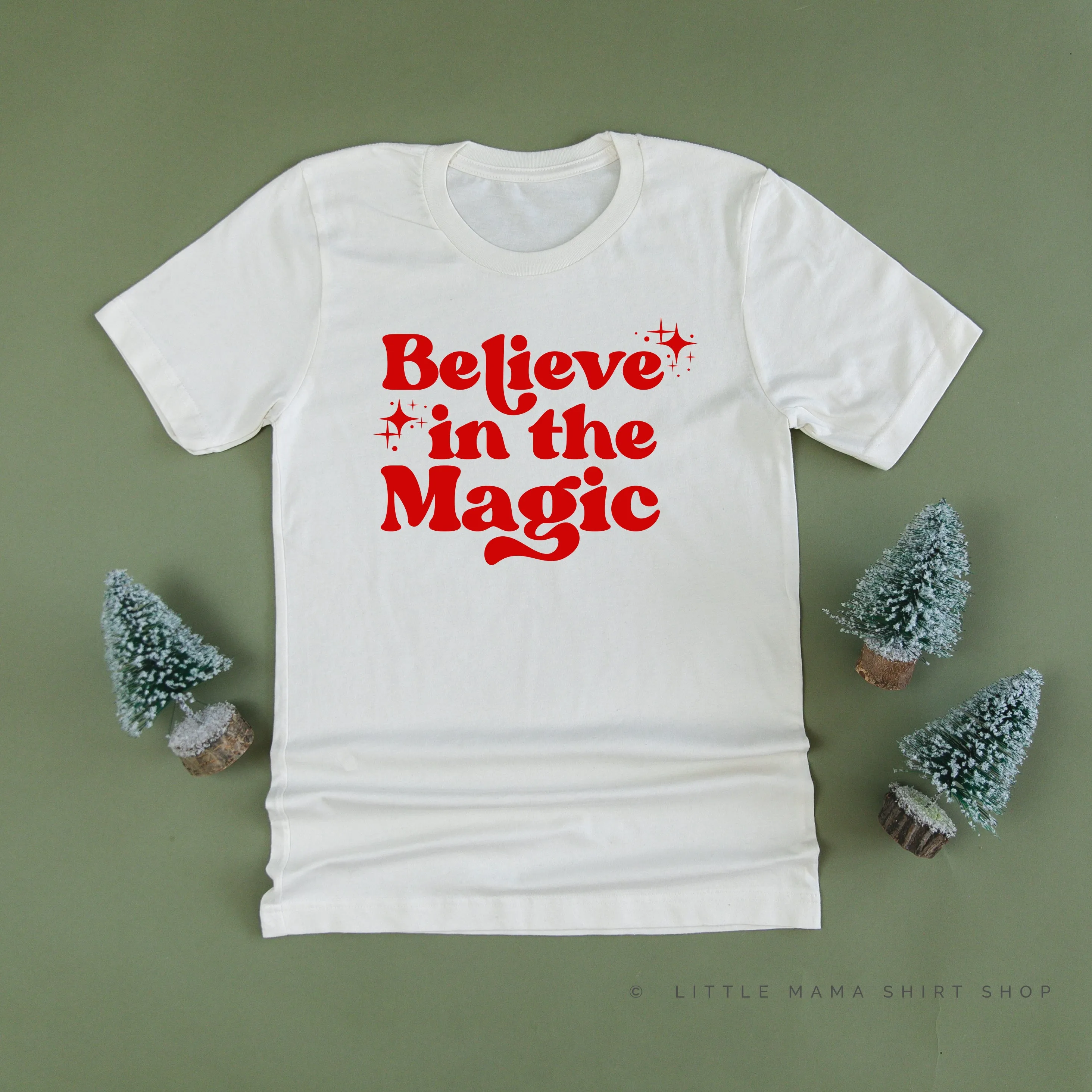Believe In The Magic - Unisex Tee
