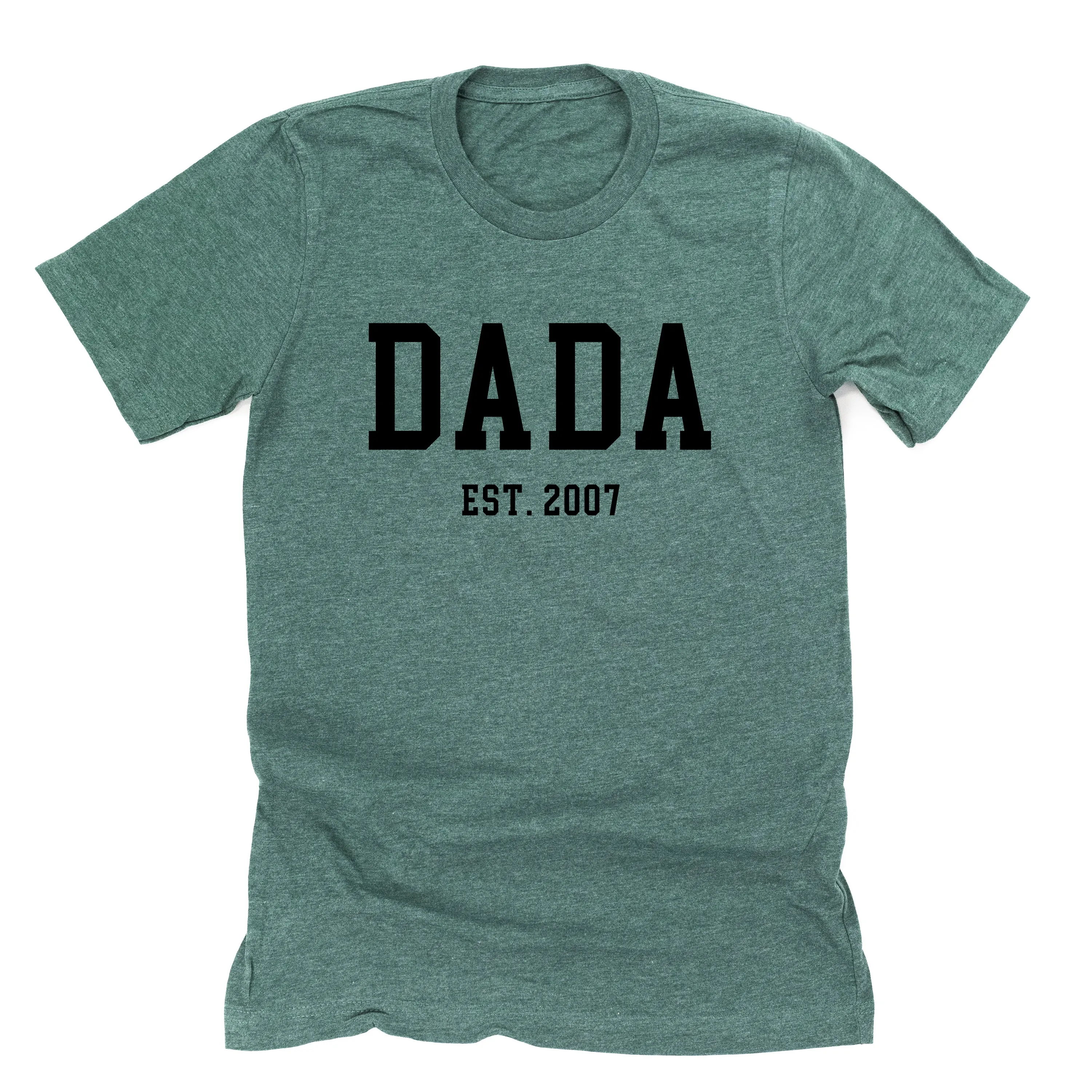 DADA - EST. (Select Your Year) - Unisex Tee