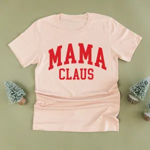 Mama Claus - Unisex Tee