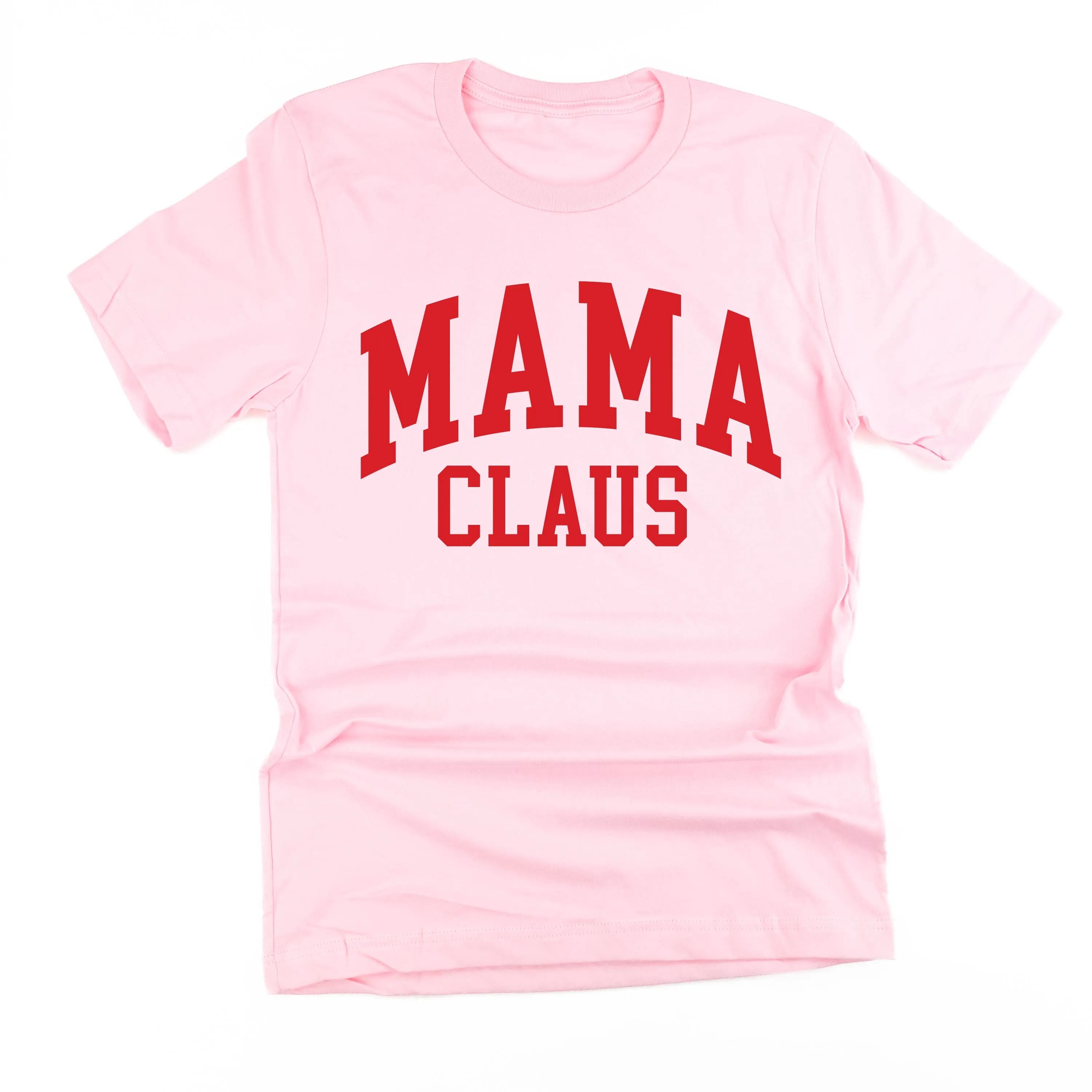 Mama Claus - Unisex Tee