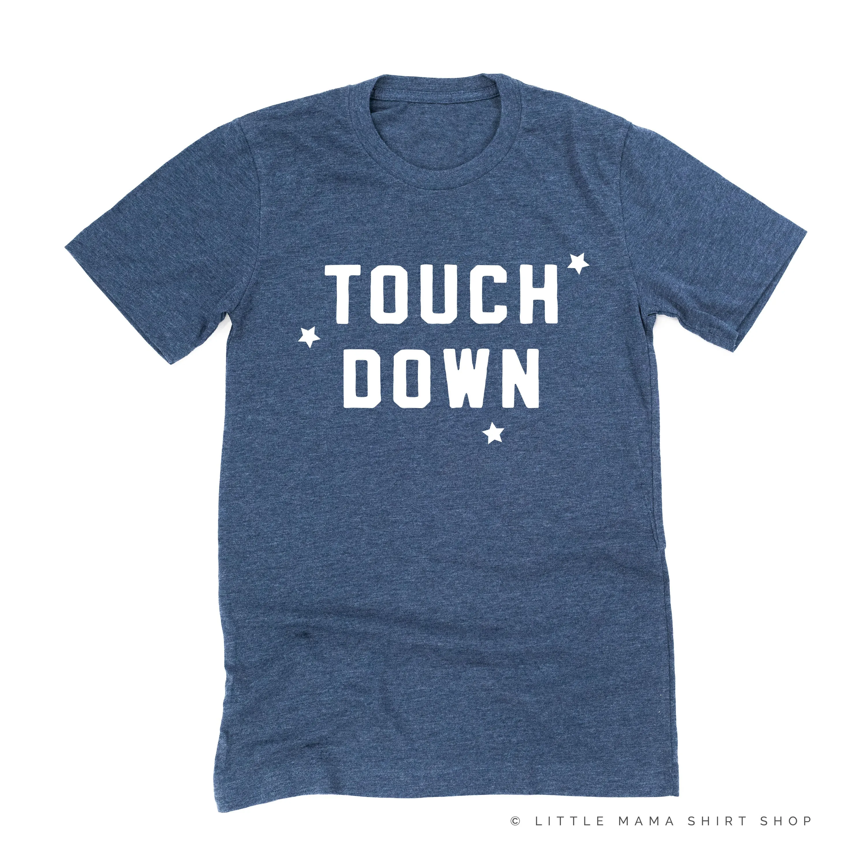 TOUCH DOWN - Unisex Tee